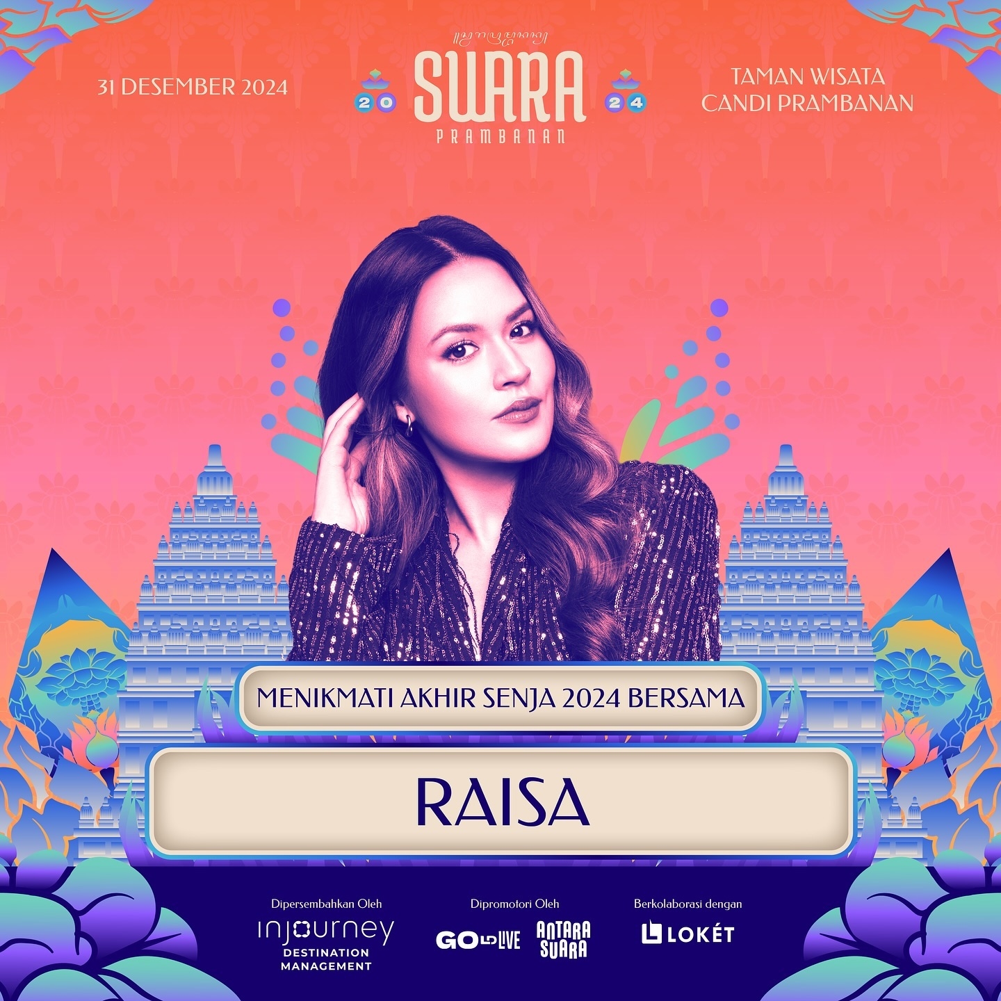 CATAT! Pesta Malam Tahun Baru di Candi Prambanan Bersama Raisa dan Vina Panduwinata, Penjualan Tiket Dimulai 28 Oktober 2024