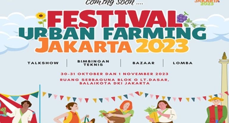 Ada Festival Urban Farming 2023 di Balai Kota Jakarta, Begini Cara Daftar Jadi Peserta Lomba