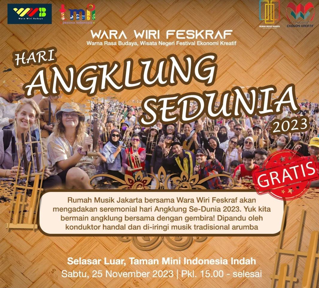 Memperingati Hari Angklung Sedunia, Yuk Kita Ramai-ramai ke TMII di Jakarta Timur, Gratis!