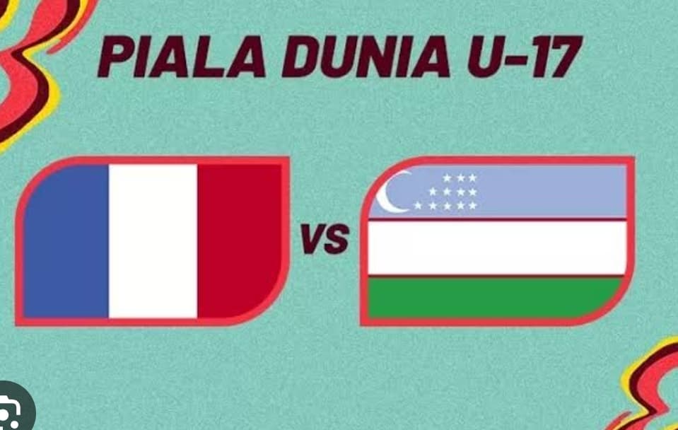Link Live Streaming Siaran Langsung Prancis U-17 vs Uzbekistan U-17, Nonton Gratis Perempatfinal Piala Dunia U-17 di HP