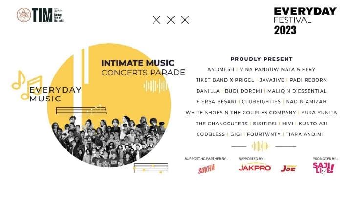 Spektakuler! Everyday Festival 2023 Digelar Sepekan di TIM, Ada Konser 21 Musisi, Festival Kuliner, dan Grand Prize 1 Unit Mobil Listrik
