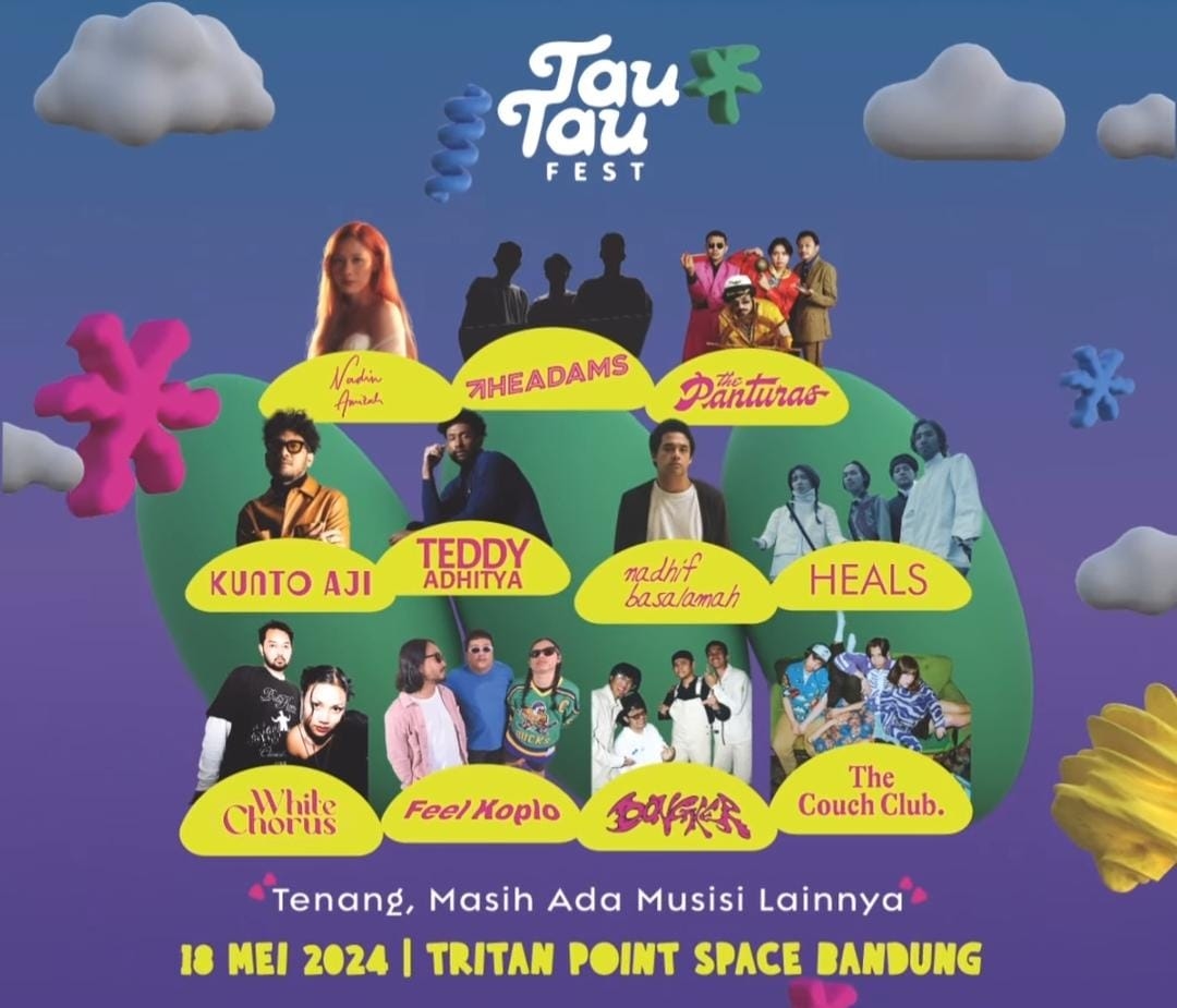 Kabar Baik!, Tiket Tau Tau Festival Vol.3 Sudah Bisa Dibeli!