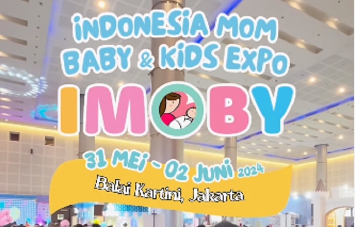 SERBU! Pameran Produk Ibu dan Anak Terlengkap Digelar Akhir Mei 2024 di Balai Kartini Jakarta: Ada Banyak Promo dan Hadiah Menarik dari Brand Ternama
