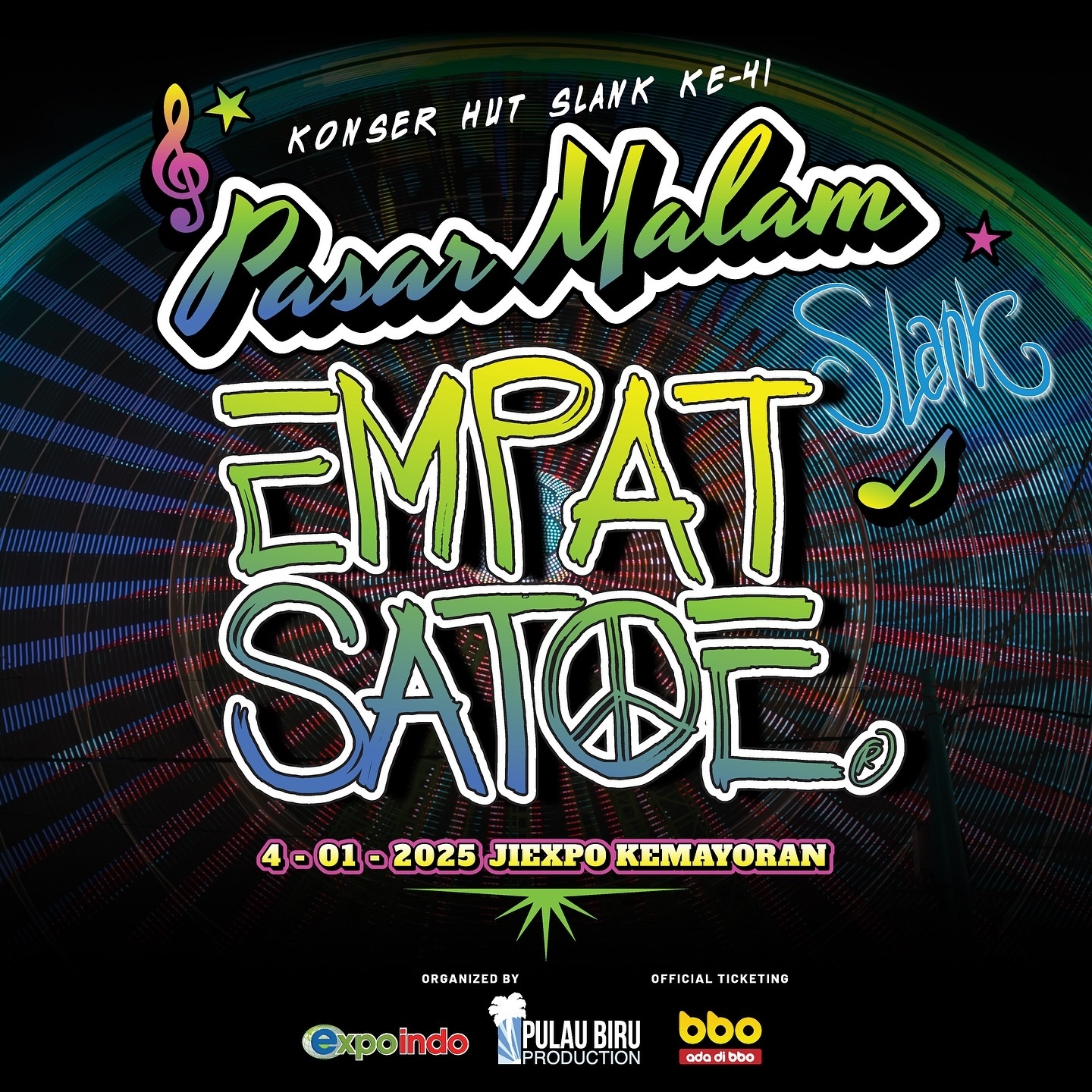 Slankers Siap-siap! Konser 'Pasar Malam Empat Satoe' Bakal Digelar di JIEXPO Kemayoran pada 4 Januari 2025, Nantikan Penjualan Tiketnya