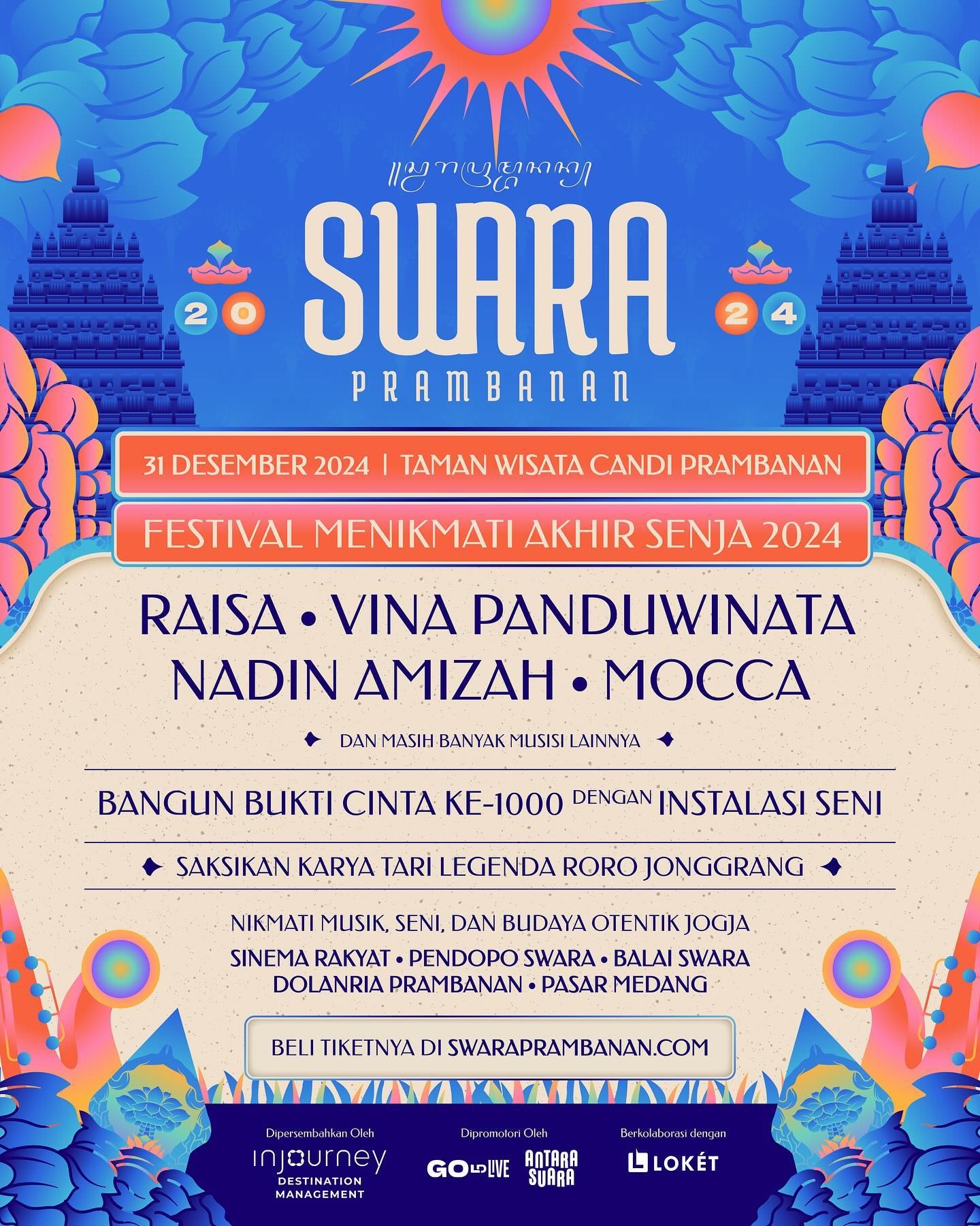 Penjualan Tiket Swara Prambanan 2024 Resmi Dirilis! Konser Akhir Tahun Bersama Raisa, Vina Panduwinata, Nadin Amizah, hingga Mocca, Berikut Daftarnya