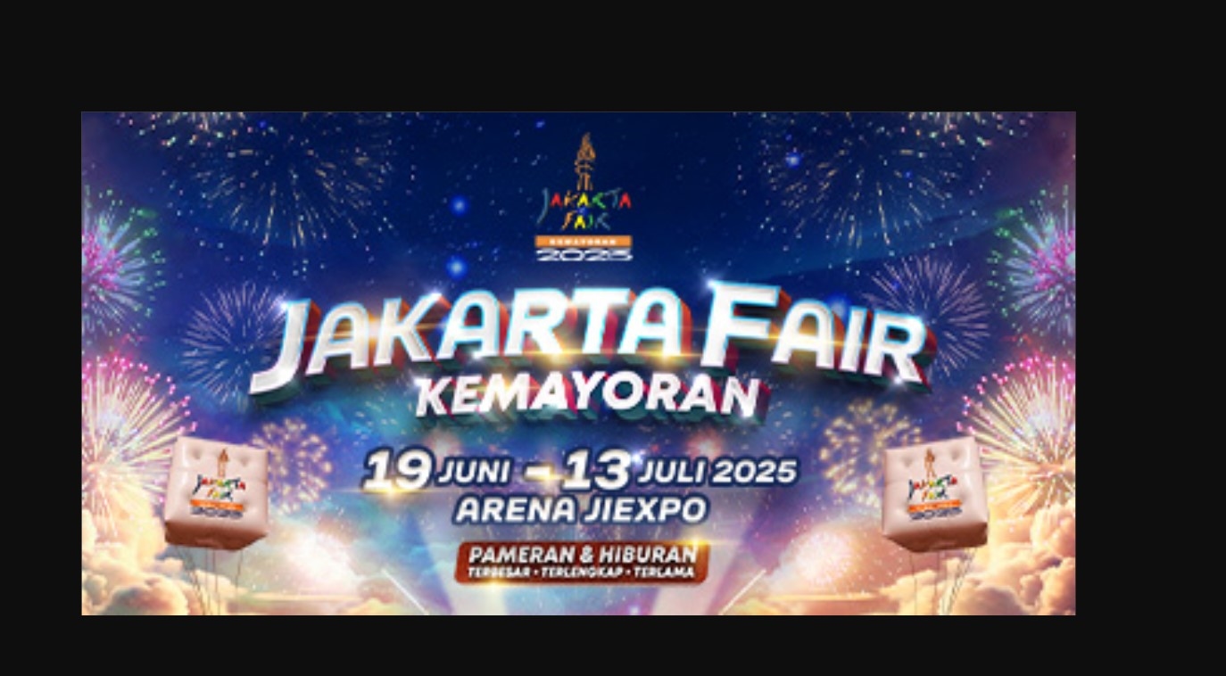 Bocoran Harga Tiket dan Jadwal Lengkap Jakarta Fair 2025, Anak-anak dan Lansia Kategori Ini Gratis Masuk