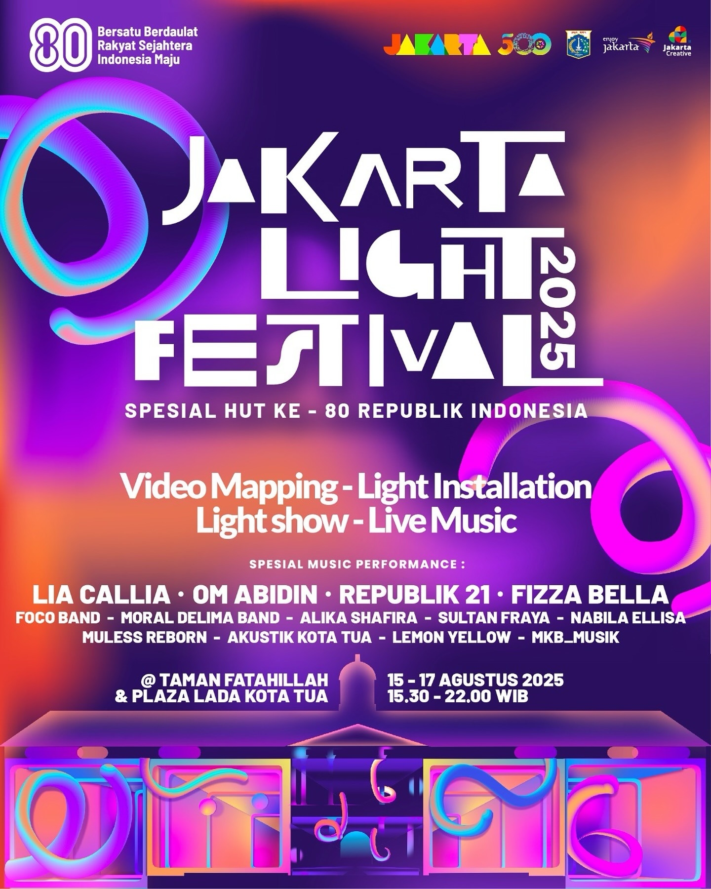 Jakarta Light Festival 2025 di Kota Tua Mulai Malam Ini, Ada Video Mapping hingga Konser Musik, Cek Jadwal dan Rangkaian Acaranya, Gratis!