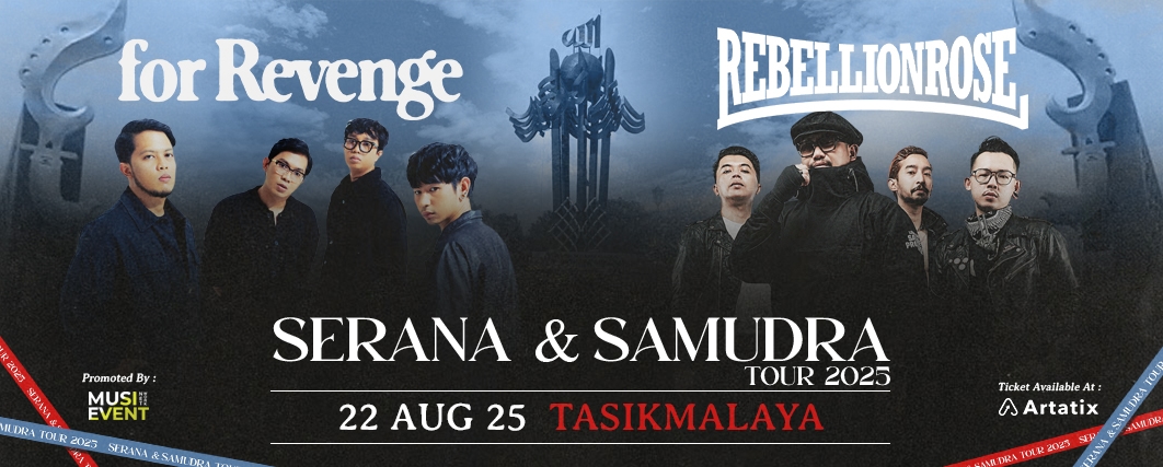 Jangan Lupa! Konser For Revenge dan Rebellion Rose Akhir Pekan Ini di Tasikmalaya dan Cirebon, Segini Harga Tiketnya